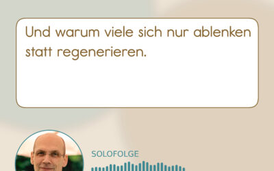 Echte Regeneration statt Ablenkung: Warum Unternehmer im Feierabend oft nicht wirklich auftanken